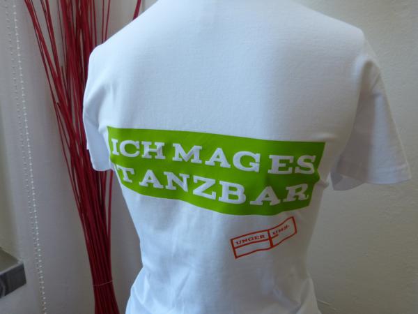 UNGER UNS | T-Shirt »Ich mag es tanzbar« | Frauen